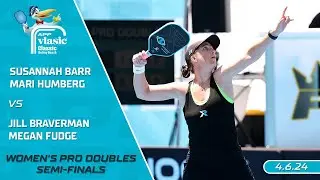 2024 APP Vlasic Classic Delray Beach I Barr/Humberg vs. Fudge/Braverman | Women's Doubles Semis