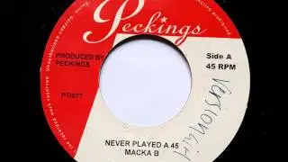 Macka B Never Played a 45 - Toots & The Maytals 54 46 - Peckings