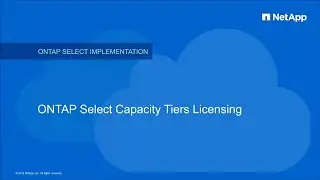 ONTAP Select Capacity Tiers Licensing