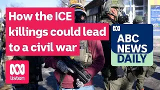 How the ICE killings could lead to a civil war | ABC News Daily podcast