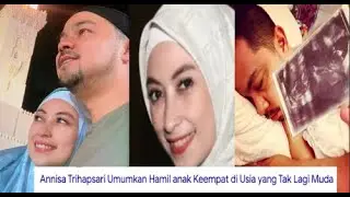 HAMIL ANAK KE 4 DI USIA 45, ANISSA TRIHAPSARI BAHAGIA, SULTAN DJORGI SELALU JADI SUAMI SIAGA