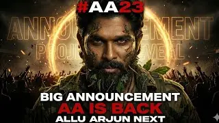 AA23 Announcement 🔥 Allu Arjun Ka Sabse Bada Avatar | Icon Star Is Back
