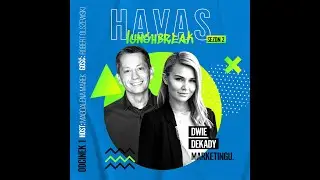 HAVAS Lunchbreak Podcast S02E01 | Robert Olszewski