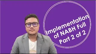 IMPLEMENTATION: NABH Full Part 2 of 2