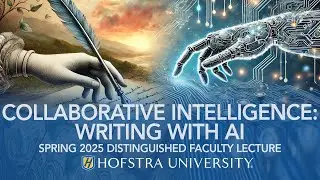 Writing with AI - Dr. Ethna D. Lay | Hofstra Universitty Distinguished Faculty Lecture