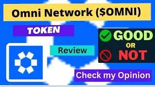Is Omni Network (OMNI) token Good Or Not | Review About OMNI Token
