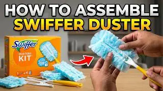Комплект Swiffer Duster &mdash; как собрать