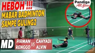 220110 HEBOH!!! MABAR BADMINTON SAMPE GULING2 #PandigaAllstars #BadmintonHighlights
