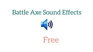 Free Battle Axe Sound effects