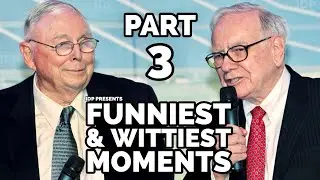 Warren Buffett & Charlie Munger&rsquo;s Funniest & Wittiest Moments Part 3
