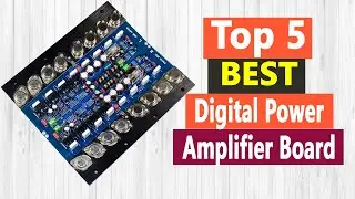 Top 5 Best Digital Power Amplifier Board In 2021
