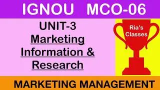 IGNOU MCOM | MCO 06 | MARKETING MANAGEMENT |  Unit 3 | CRASH COURSE| PART 11 🙂👍✌️💥