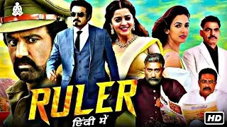Ruler Full Movie In Hindi Dubbed||South Hindi movie