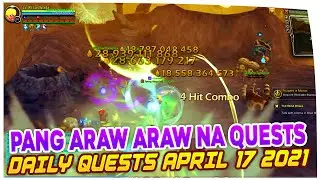 Pang Araw Araw Na Quests Daily Quests April 17 2021 Dragon Nest SEA