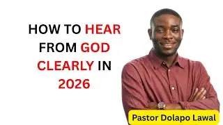 DO THIS IF YOU WANT TO HEAR GOD'S VOICE IN 2026