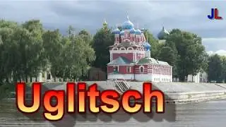 Uglitsch - Russland /  У́глич