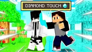 Minecraft, But What You Touch Turns Into Diamonds!!