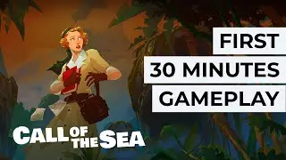 Call of the Sea &mdash; First 30 Minutes Gameplay &mdash; 4K &mdash; Xbox One X