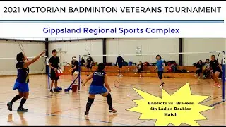 Baddicts vs. DTBA Bravens - A Grade - 4th Ladies Doubles - Veterans Badminton (Sale)