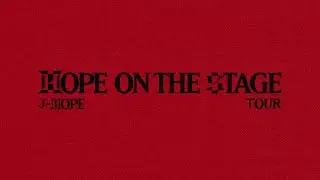 j-hope Tour 'HOPE ON THE STAGE' Official Trailer