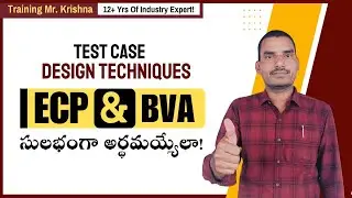 Test Case Design Techniques ECP & BVA | Software Testing Telugu Tutorials | Krishna Software Trainer