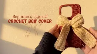 Crochet BOW PHONE CASE tutorial | Beginner Friendly 🎀✨
