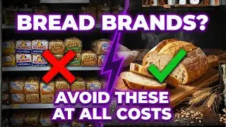 5 American bread brands you should avoid (SEE WHY)