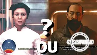 CHOISIR DIRECTRICE PATEL ou RAFAEL AGUERRO - QUE SE PASSE T'IL ? ENCHEVÊTREMENT - STARFIELD