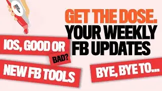 FB Updates 03/31/21 - New FB group feature | New FB &ldquo;Ad Strategies&rdquo; tool | Silver lining of iOS14