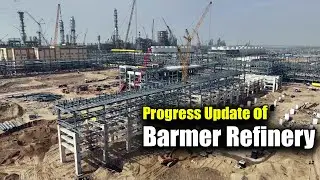 Progress Update of Barmer Refinery | Megha Engineering