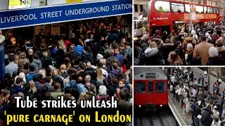 Tube strikes unleash 'pure carnage' on London | Keep Up