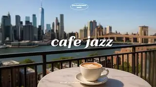 Smooth & Sunny Piano Jazz &mdash; Cozy Caf&eacute; Music for Study & Work
