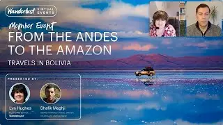 Wanderlust reader event: From the Andes to the Amazon: Travels in Bolivia