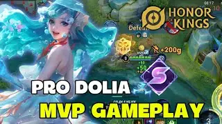 HOK DOLIA TIER S ROAMER GAMEPLAY - HONOR OF KINGS