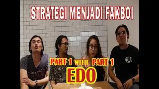 #KULUM TALK WITH EDO, FETISHNYA SAMA YANG LEBIH TUA