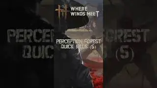 WWM Perception Forest Quick Kills #5