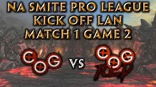 NA Pro League Kick-Off LAN Match 1 Game 2 - Cognitive Gaming vs. Cognitive Red