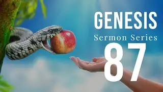Genesis 87. “God’s Ultimate Provision.” Genesis 22:11-14. Dr. Andy Woods. 7-31-22.