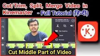 How to cut video in kinemaster | Kinemaster se video cut kaise kare | Full Tutorial