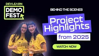 Behind the Scenes: DemoFest Presenters at DevLearn 2025