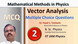 MCQ on Vector Analysis | Mathematical Methods in Physics | BSc Physics