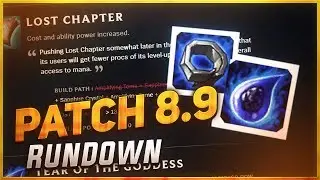 PATCH 8.9 RUNDOWN - CHANGEMENTS DES NOUVEAUX ITEMS AP