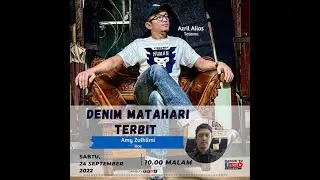 'Denim Matahari Terbit' Bersama Azril Alias