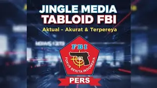 JINGLE MEDIA TABLOID FOKUS BERITA INDONESIA ( FBI )