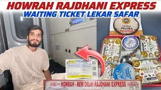 &ldquo;I Travelled in RAJDHANI EXPRESS with WAITING TICKET!😱 12302 New Delhi Howrah Rajdhani 3rdAC Journey