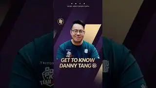 GET TO KNOW DANNY TANG