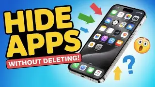 How to Hide Apps on iPhone Without Deleting Them