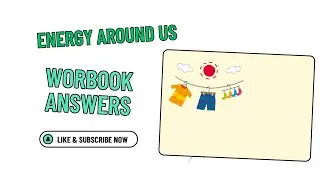 Workbook answers | Energy around us | Cambridge primary science workbook 4 | @Ngohnphoo 