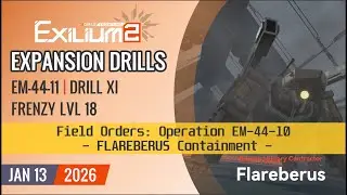 Expansion Drills - Jan 13 | FLAREBERUS | Girls Frontline 2 - Exilium
