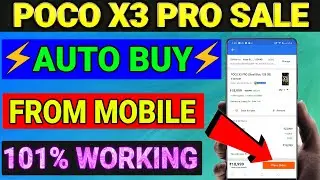 🔥Book POCO X3 Pro In [MOBILE] | POCO X3 Pro Auto Buy From Mobile | POCO X3 Pro FlashSale From Mobile